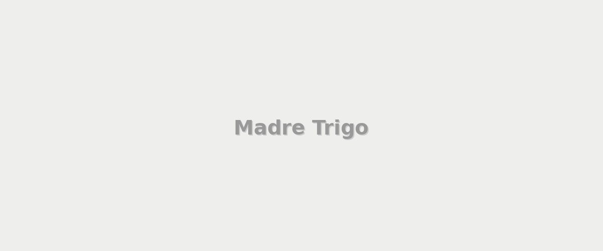 Madre Trigo