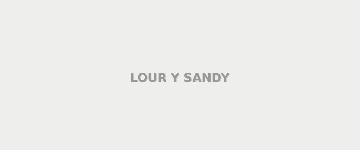 LOUR Y SANDY