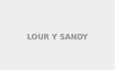 LOUR Y SANDY