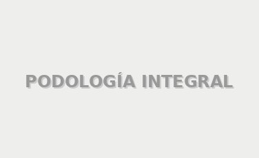 PODOLOGÍA INTEGRAL