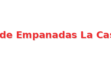 Casa de Empanadas La Caserita Logo
